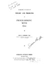 Hubbard J.  Theory and Problems of Programming With C++