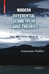 Mallios A.  Modern differential geometry in gauge theories: Yang-Mills fields,