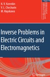 Korovkin N.  Inverse Problems in Electric Circuits and Electromagnetics