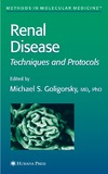 Goligorsky M.  Renal Disease: Techniques and Protocols (Methods in Molecular Medicine)