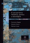 Zapata F., Cerutti H., Funes P.  La b&#250;squeda perpetua : lo propio y lo universal de la cultura latinoamericana. Volumen 2. El pensamiento filos&#243;fico, pol&#237;tico y sociol&#243;gico