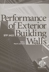 Johnson P.G.  Performance of Exterior Building Walls (ASTM Special Technical Publication, 1422)