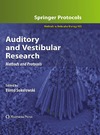 Sokolowski B.  Auditory and Vestibular Research: Methods and Protocols