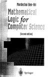 Ben-Ari M.  Mathematical logic for computer science