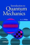 Phillips A.  Introduction to quantum mechanics