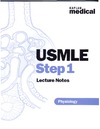 Dunn R.  USMLE step 1. Lecture notes. Physiology