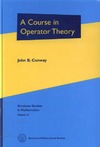Conway J.B.  A course in operator theory