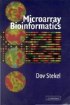 Stekel D.  Microarray Bioinformatics