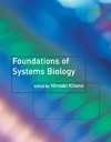 Kitano H.  Foundations of Systems Biology