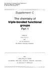 Patai S., Rappoport Z.  Triple-Bonded Functional Groups: Volume 1 (1983)