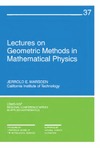Marsden J.E.  Lectures on Geometric Methods in Mathematical Physics (CBMS-NSF Regional Conference Series in Applied Mathematics)