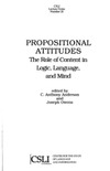 Anderson C.A., Owens J.  Propositional Attitudes: The Role of Content in Logic, Language, and Mind (Center for the Study of Language and Information - Lecture Notes)