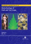 Litz R.  Biotechnology of Fruit and Nut Crops