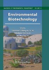 Hung Y., Wang L., Ivanov V.  Environmental Biotechnology (Handbook of Environmental Engineering, Volume 10)