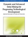 Ali A., Xiang Y.  Dynamic and Advanced Data Mining for Progressing Technological Development: Innovations and Systemic Approaches (Premier Reference Source)