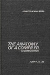 Lee J.  The Anatomy of a Compiler