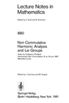 Carmona J., Vergne M.  Non-Commutative Harmonic Analysis and Lie Groups