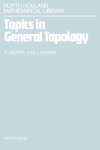 Morita K., Nagata J.  Topics in General Topology