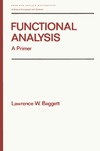 Baggett L.  Functional Analysis (Pure and Applied Mathematics)