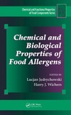 Jedrychowski L., Wichers H.  Chemical and Biological Properties of Food Allergens (Chemical & Functional Properties of Food Components)