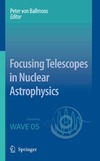 Ballmoos P.  Focusing Telescopes in Nuclear Astrophysics