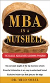 Sobel M.  MBA in a Nutshell: The Classic Accelerated Learner Program