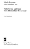 Troutman J.  Variational Calculus With Elementary Convexity (Undergraduate Texts in Mathematics)