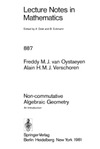 Oystaeyen F., Verschoren A.  Non-Commutative Algebraic Geometry