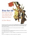Wayner P.  Free for All: How LINUX and the Free Software Movement Undercut the High-Tech Titans