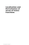 Gil' M.  Localization and Perturbation of Zeros of Entire Functions (Lecture Notes in Pure and Applied Mathematics)