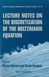 Bellomo N., Gatignol R.  Lecture Notes on the Discretization of the Boltzmann Equation (Series on Advances in Mathematics for Applied Sciences)