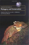 Purvis A., Gittleman J., Brooks T.  Phylogeny and Conservation (Conservation Biology)