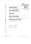 Laidler K.  Physical Chemistry with Biological Applications