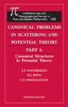 Vinogradov S., Smith P., Vinogradova E.  Canonical Problems in Scattering and Potential Theory. Part I