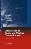 Prasad R., Dixit S., Nee R.  Globalization of Mobile and Wireless Communications: Today and in 2020 (Signals and Communication Technology)