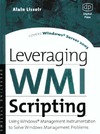 Lissoir A.  Understanding WMI Scripting (HP Technologies)