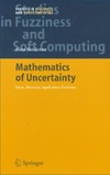 Bandemer H.  Mathematics of Uncertainty. Ideas, Methods, Application Problems