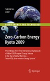 Yao T.  Zero-Carbon Energy Kyoto 2009: Proceedings of the First International Symposium of Kyoto University GCOE of Energy Science, Kyoto, Japan, August 2009