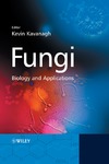 Kavanagh K.  Fungi - Biology and Applications
