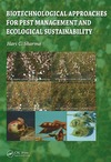 Sharma H.  Biotechnological Approaches for Pest Management and Ecological Sustainability