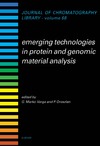 Marko-Varga G., Oroszlan P.  Emerging Technologies in Protein and Genomic Material Analysis (Journal of Chromatography Library)