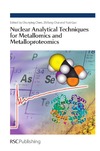 Chen C., Chai Z., Gao Y.  Nuclear Analytical Techniques for Metallomics and Metalloproteomics