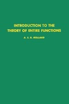 Holland A.S.B.  Introduction to the Theory of Entire Functions