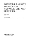 Phillips B.  Lobsters: Biology, Management, Aquaculture and Fisheries, Second Edition