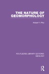 Pitty A.F.  The Nature of Geomorphology