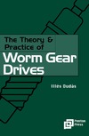Dudas I.  The Theory and Practice of Worm Gear Drives (Ultra Precision Technology) (Ultra Precision Technology Series)