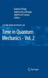 Muga G., Ruschhaupt A., Campo A.  Time in Quantum Mechanics - Vol. 2 (Lecture Notes in Physics)