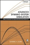 Korn G.  Advanced Dynamic-system Simulation: Model-replication Techniques and Monte Carlo Simulation