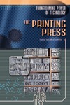 Crompton S.  The Printing Press: Transforming Power of Technology