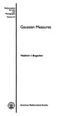 Bogachev V.  Gaussian measures
